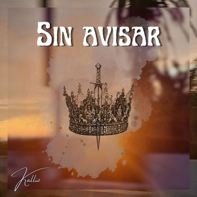 Kalliz - 'Sin avisar' [Ringtone]