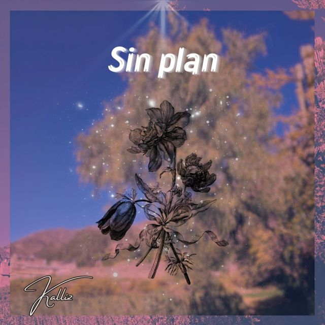 Kalliz - 'Sin plan' [Ringtone]
