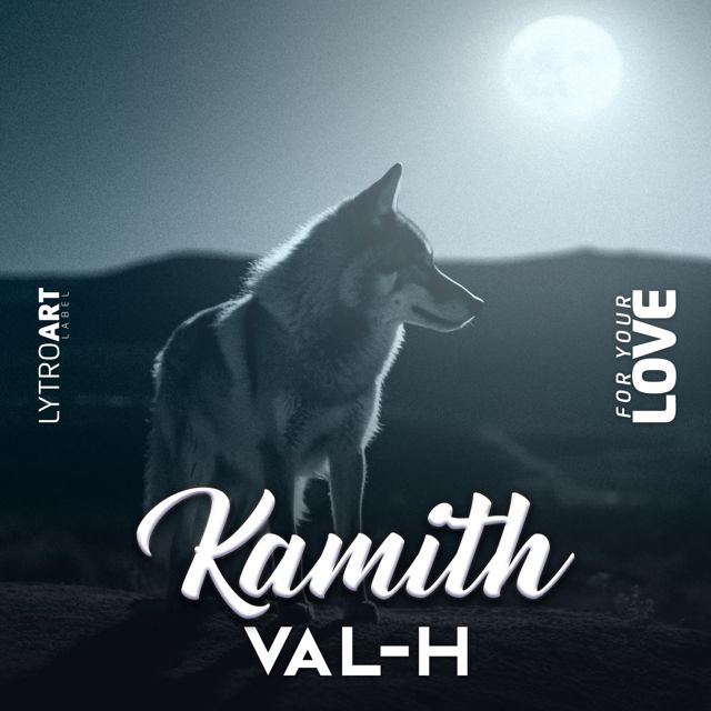 Kamith - 'For Your Love (feat. VAL-H)' [Ringtone]