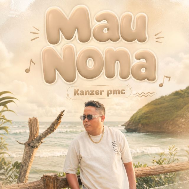 kanzer pmc - 'Mau Nona (Remastered 2026) (feat. Son Dheztrow & Fetoz Alfa & Aris Ruing & Kapthenpurek)' [Ringtone]