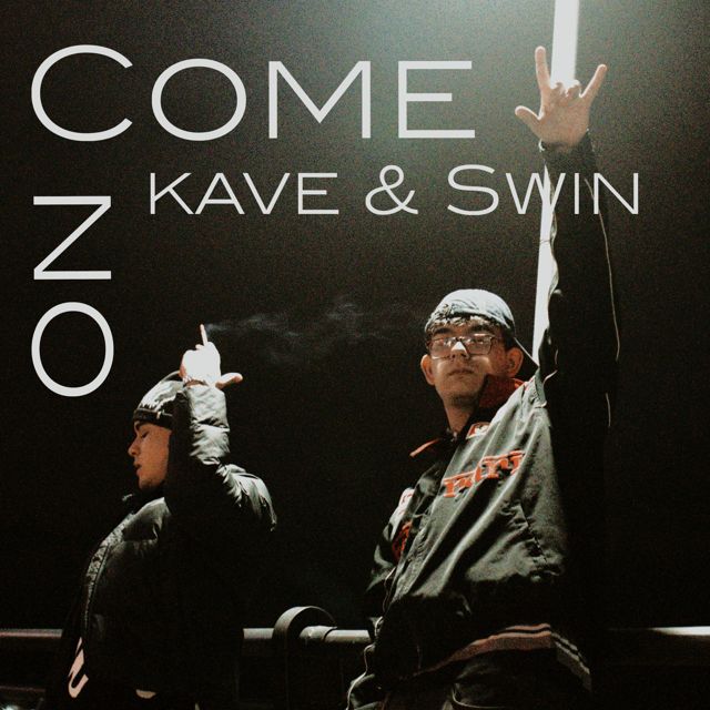 kave - 'Come on (feat. Swin)' [Ringtone]
