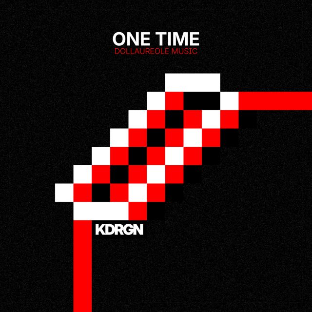 KDRGN - 'One Time' [Ringtone]