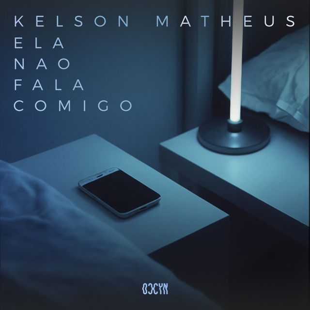 Kelson Matheus - 'Ela Não Fala Comigo' [Ringtone]