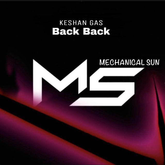 KESHAN GAS - 'Back Back' [Ringtone]