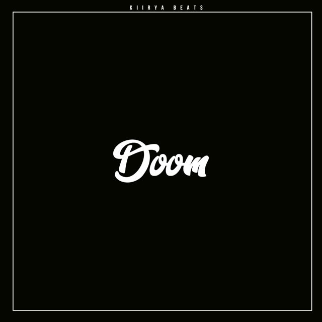 Kiirya Beats - 'Doom' [Ringtone]