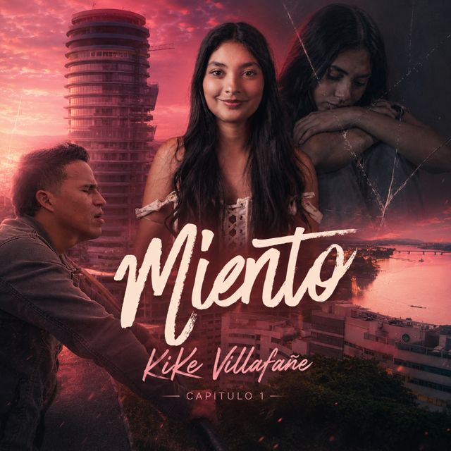 KIKE VILLAFAÑE - 'Miento' [Ringtone]