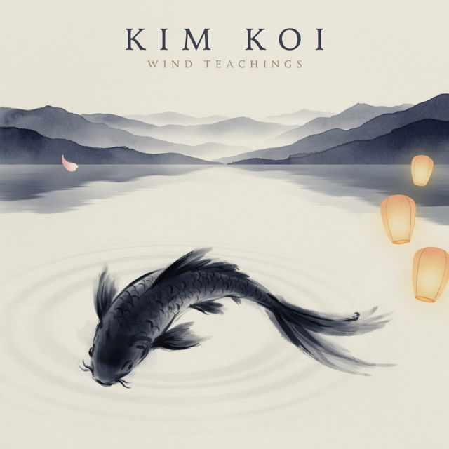 Kim Koi - 'Wind Teachings' [Ringtone]