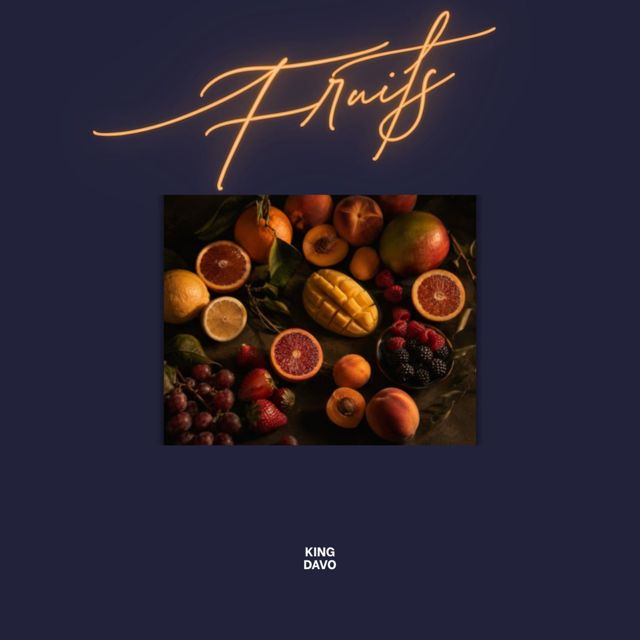 King Davo - 'Fruits' [Ringtone]