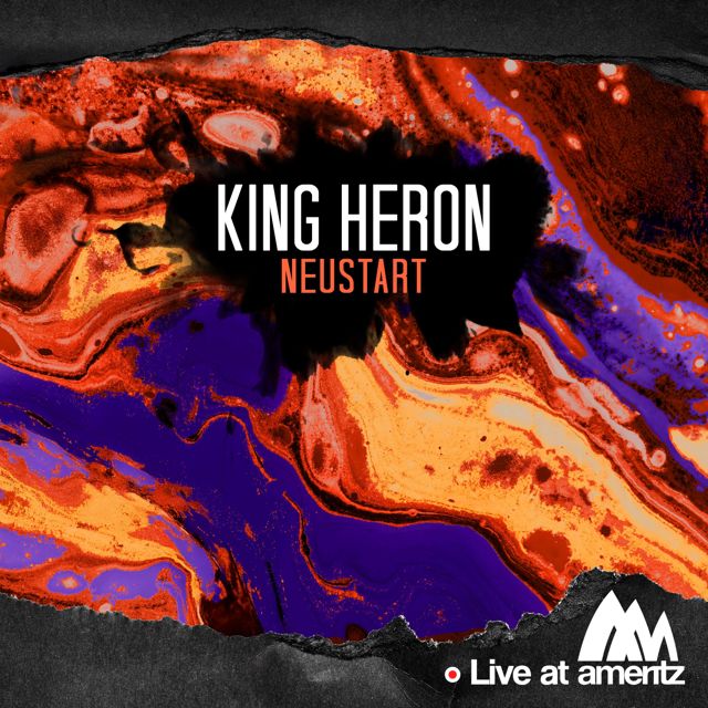 King Heron - 'Neustart (Live at Ameritz)' [Ringtone]