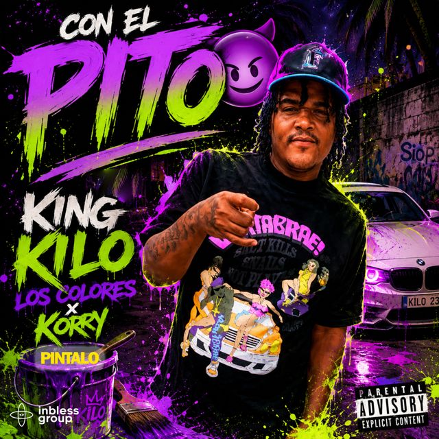 King Kilo Los Colores - 'Con El Pito (feat. Kory Pintalo)' [Ringtone]