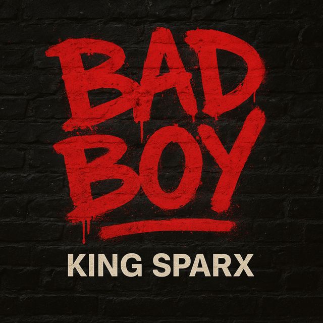 King Sparx - 'Bad Boy' [Ringtone]