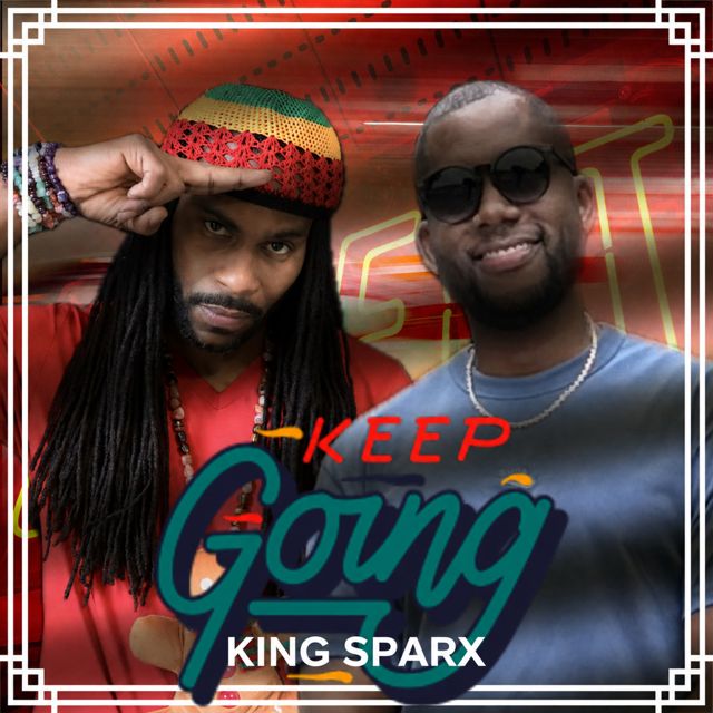 King Sparx - 'Keep Going' [Ringtone]