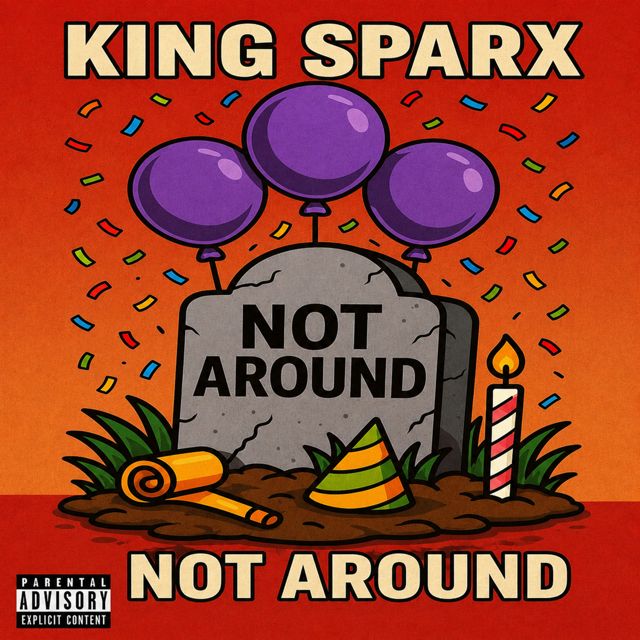 King Sparx - 'Not Around' [Ringtone]
