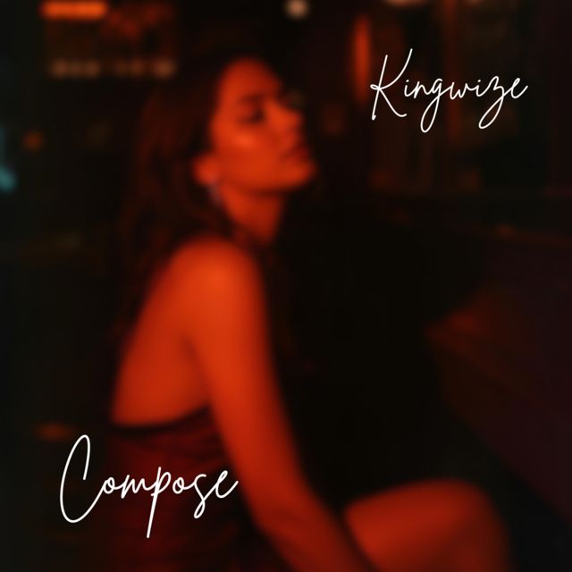 Kingwize - 'Compose' [Ringtone]