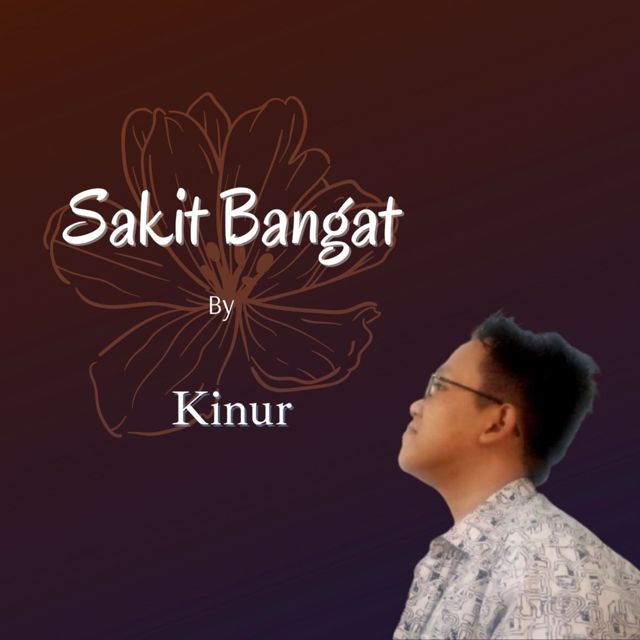 Kinur - 'Sakit Bangat' [Ringtone]
