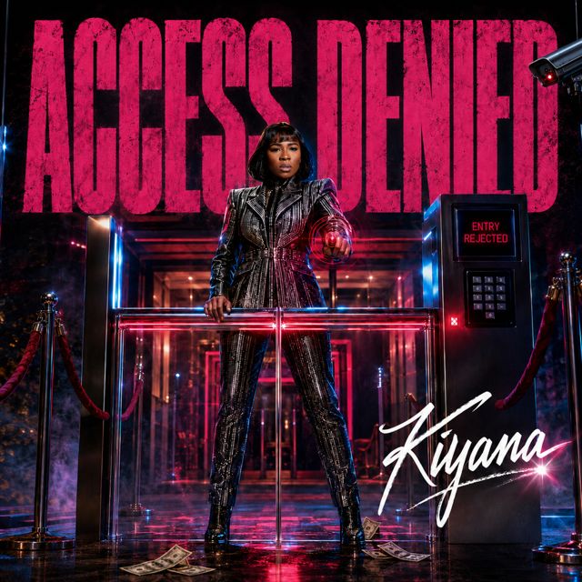 Kiyana - 'Access Denied' [Ringtone]