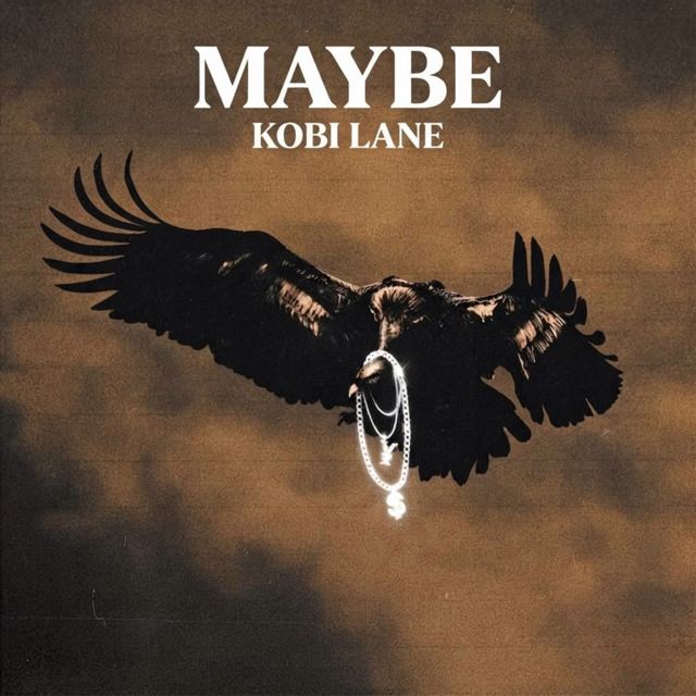 kobi lane - 'Maybe' [Ringtone]
