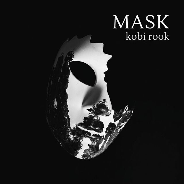 kobi rook - 'Mask' [Ringtone]