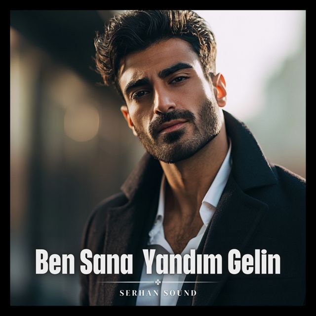Kral Serhan Sound - 'Ben Sana Yandım Gelin (Turkish)' [Ringtone]