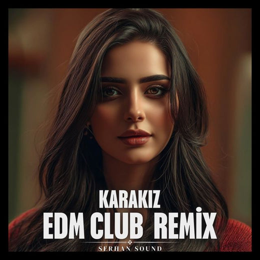 Kral Serhan Sound - 'KARAKIZ (Turkish)' [Ringtone]