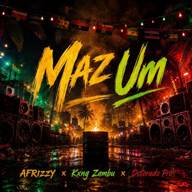 Kxng Zambu - 'Maz Um (feat. Afrizzy & Dotorado Pro)' [Ringtone]