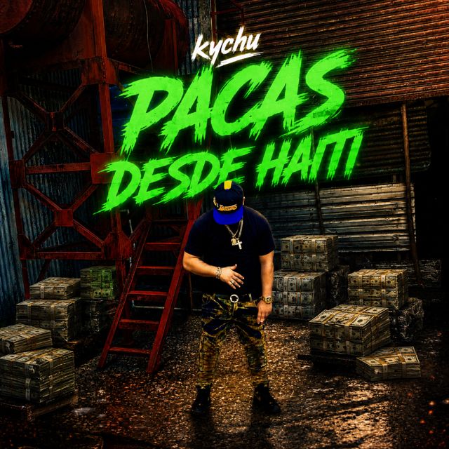 Kychu - 'pacas desde haiti (feat. Chuki El Cibernetico)' [Ringtone]