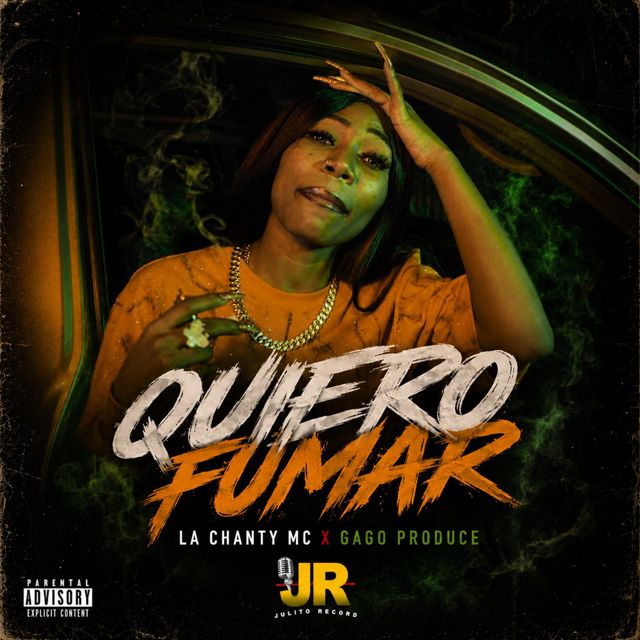 La Chanty MC - 'Quiero Fumar (feat. GAGO PRODUCE)' [Ringtone]