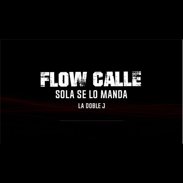 La Doble J - 'SOLA SE LO MANDA' [Ringtone]