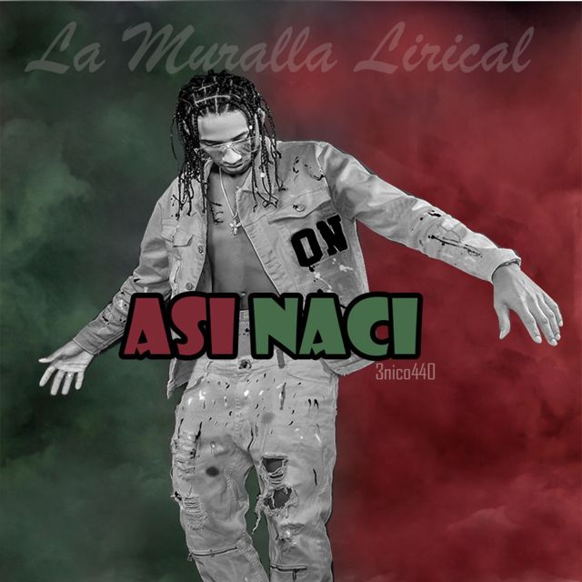 La Muralla Lirical - 'Asi Naci' [Ringtone]