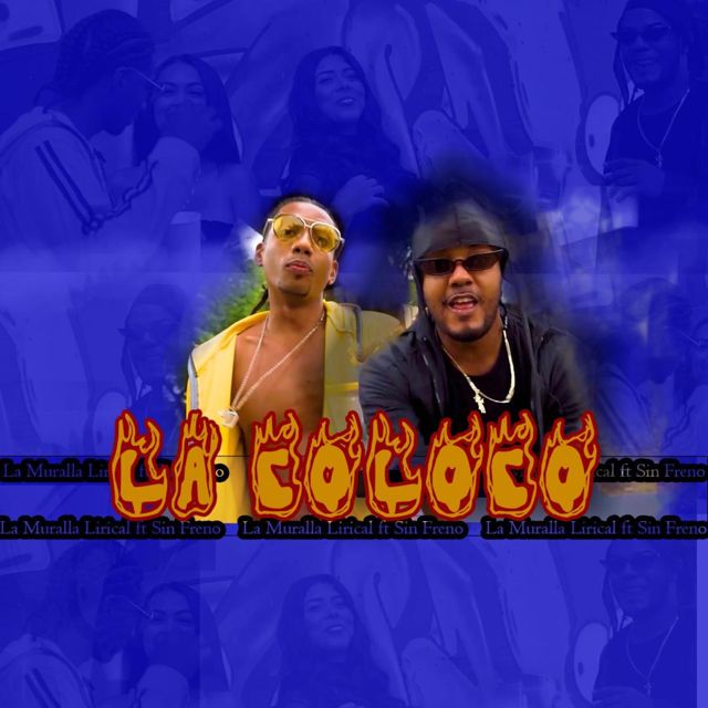 La Muralla Lirical - 'La Coloco (feat. Sin Freno)' [Ringtone]