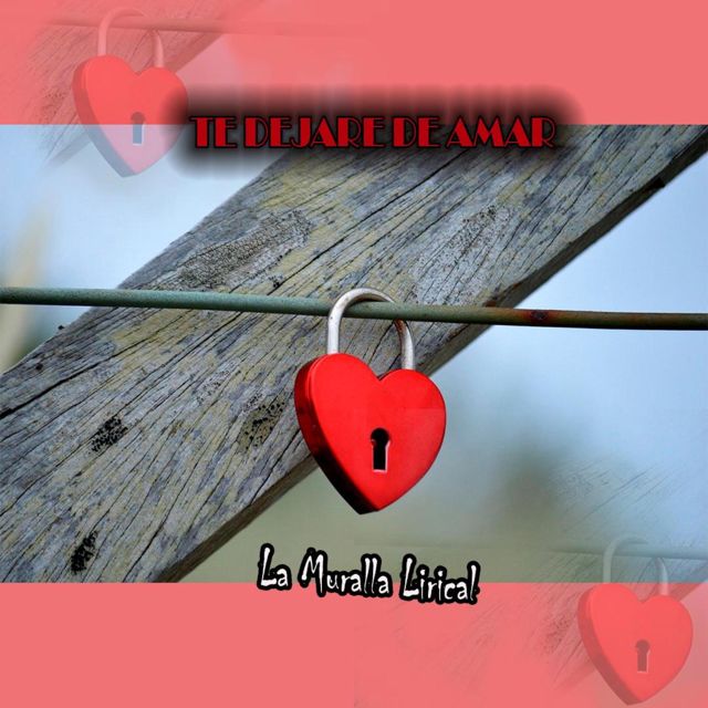 La Muralla Lirical - 'Te Dejare De Amar' [Ringtone]