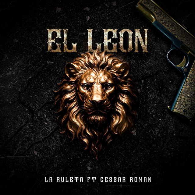 La Ruleta - 'El Leon (feat. Cessar Roman y Su Grupo FuerzAerea)' [Ringtone]