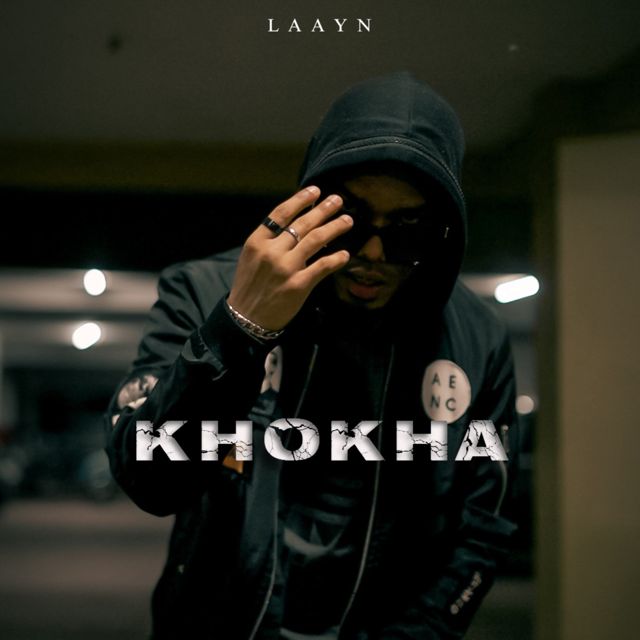 LAAYN - 'Khokha' [Ringtone]