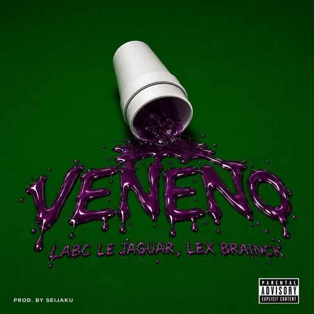 Labc Le Jaguar - 'Veneno (feat. Lex Brainck)' [Ringtone]