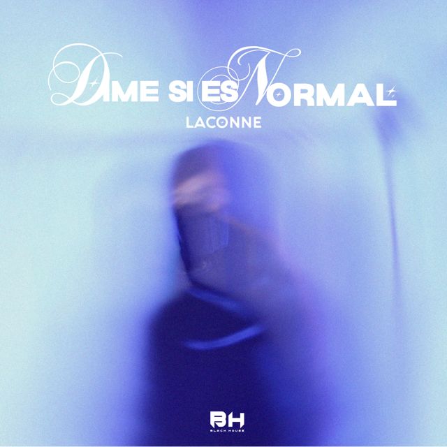 Laconne - 'DIME SI ES NORMAL' [Ringtone]