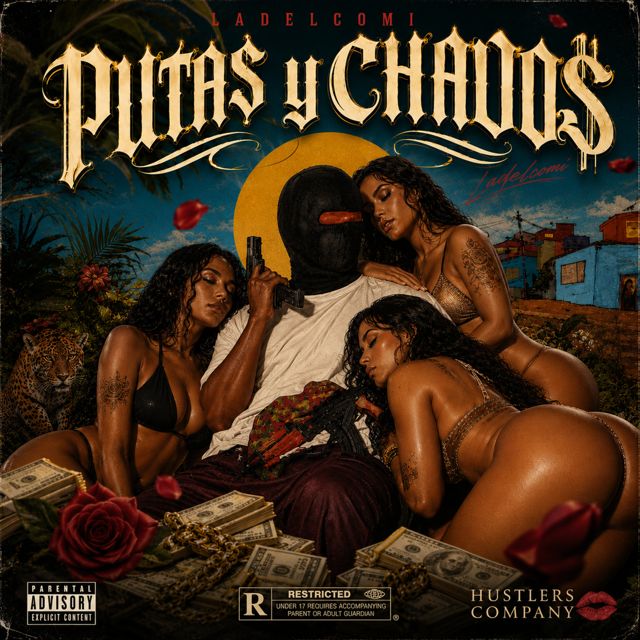 ladelcomi - 'PUTAS Y CHAVOS' [Ringtone]