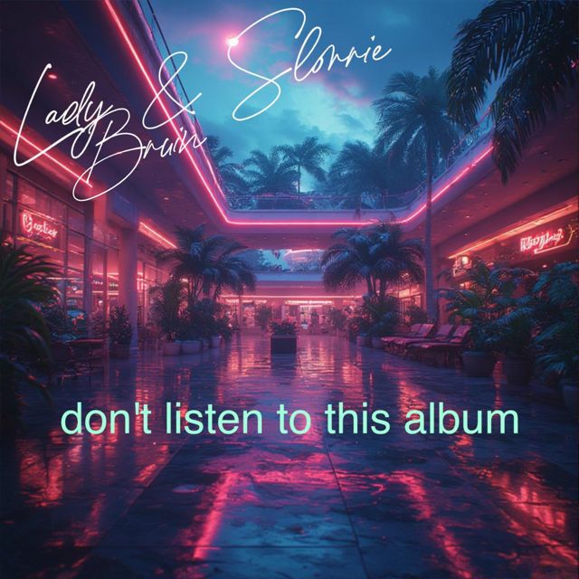 Lady Bruin - 'Next Track Is Better (It’s Not) (feat. Slorrie)' [Ringtone]
