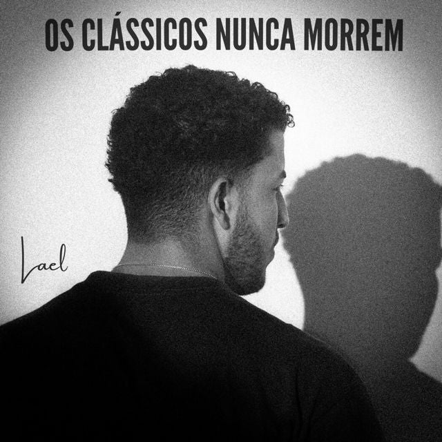 Lael - 'Os Clássicos Nunca Morrem' [Ringtone]