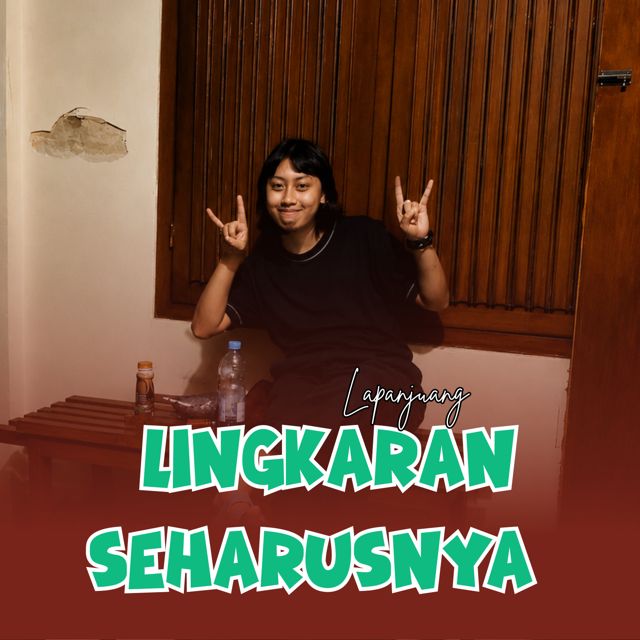 Lapanjuang - 'LINGKARAN SEHARUSNYA' [Ringtone]