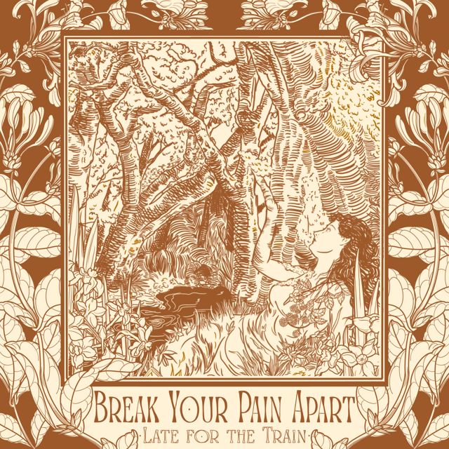 Late for the Train - 'Break Your Pain Apart' [Ringtone]