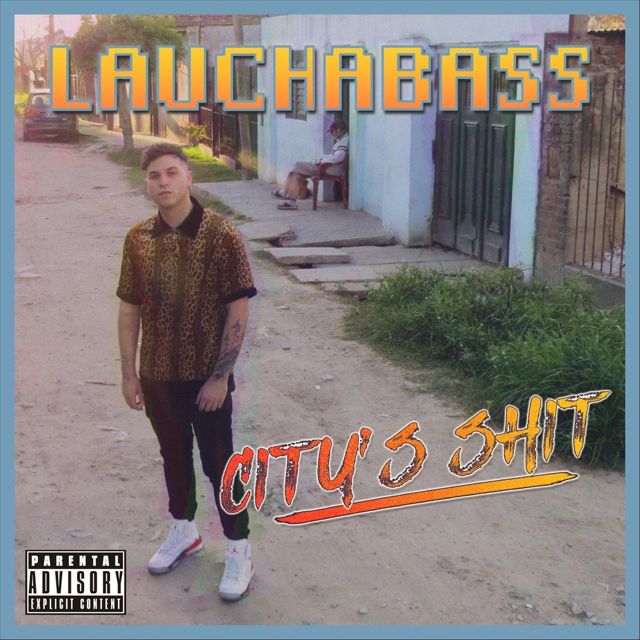 Laucha Bass - 'City's Shit' [Ringtone]