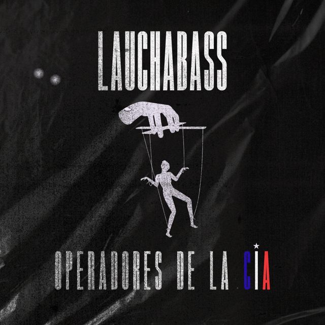 Laucha Bass - 'Operadores de la CIA' [Ringtone]