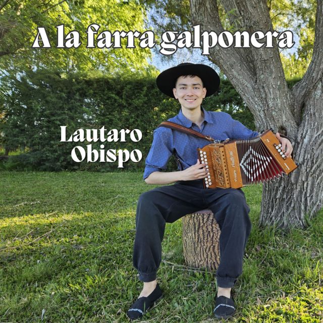Lautaro Obispo - 'A la farra galponera' [Ringtone]