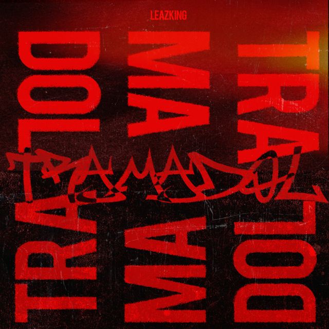 LeaZ King - 'Tramadol' [Ringtone]