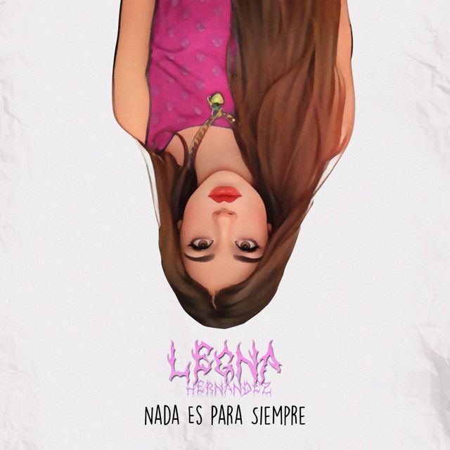 Legna Hernández - 'Nada Es Para Siempre' [Ringtone]