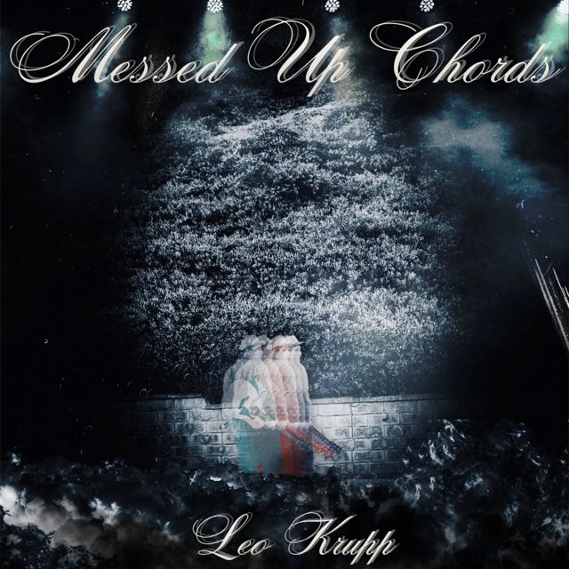 Leo Krupp - 'Messed Up Chords' [Ringtone]