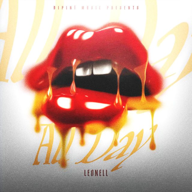 Leonell - 'All Day' [Ringtone]