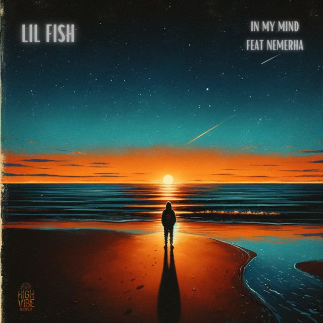 Lil Fish - 'In My Mind (feat. Nemerha)' [Ringtone]