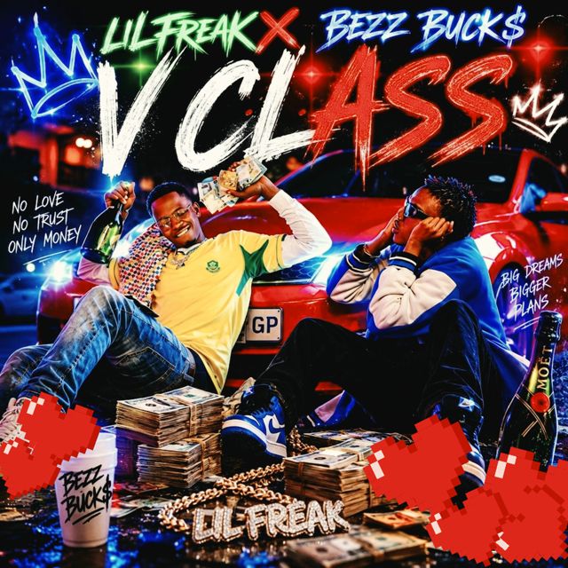 Lil Freak - 'V CLASS (feat. Bezz Bucks)' [Ringtone]