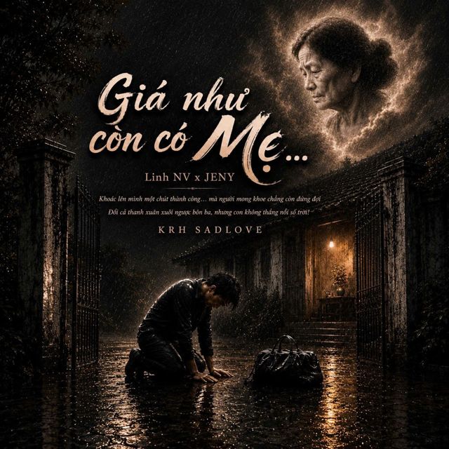 Linh NV - 'Giá Như Còn Có Mẹ (feat. Jeny)' [Ringtone]